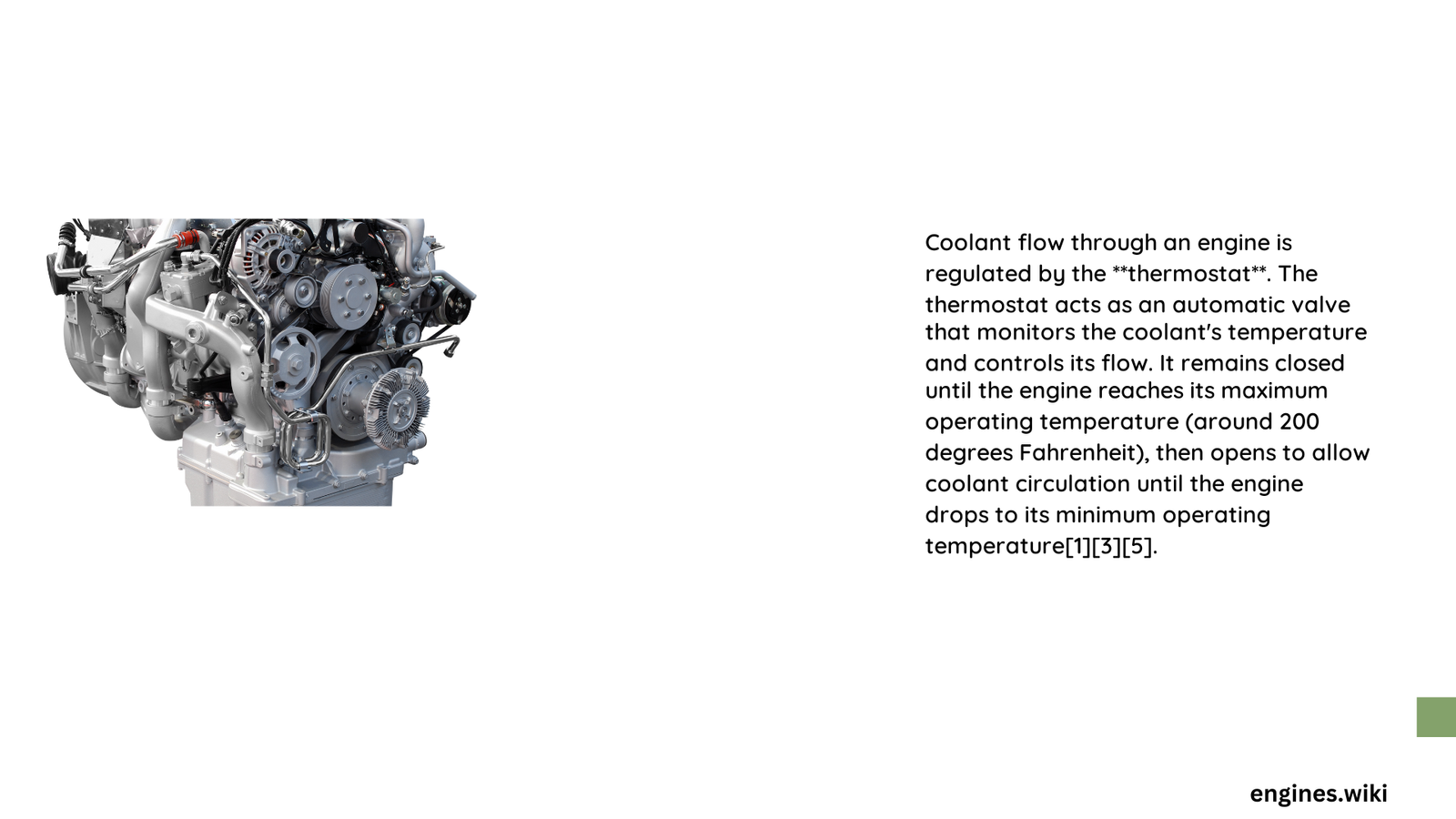 How Coolant Flow Through an Engine is Regulated by the Thermostat and Cooling System Components 2 coolant flow through an engine is regulated by the